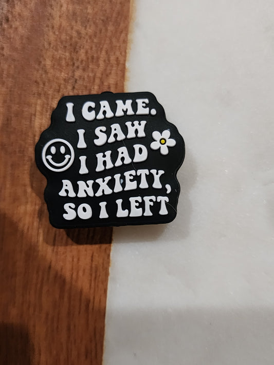 I came i saw i had anxiety-L9