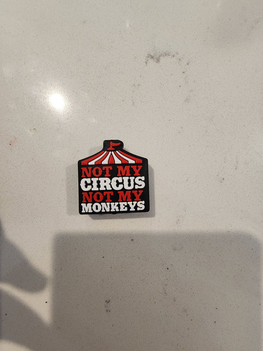 Not my circus not my monkeys silicone focal beads