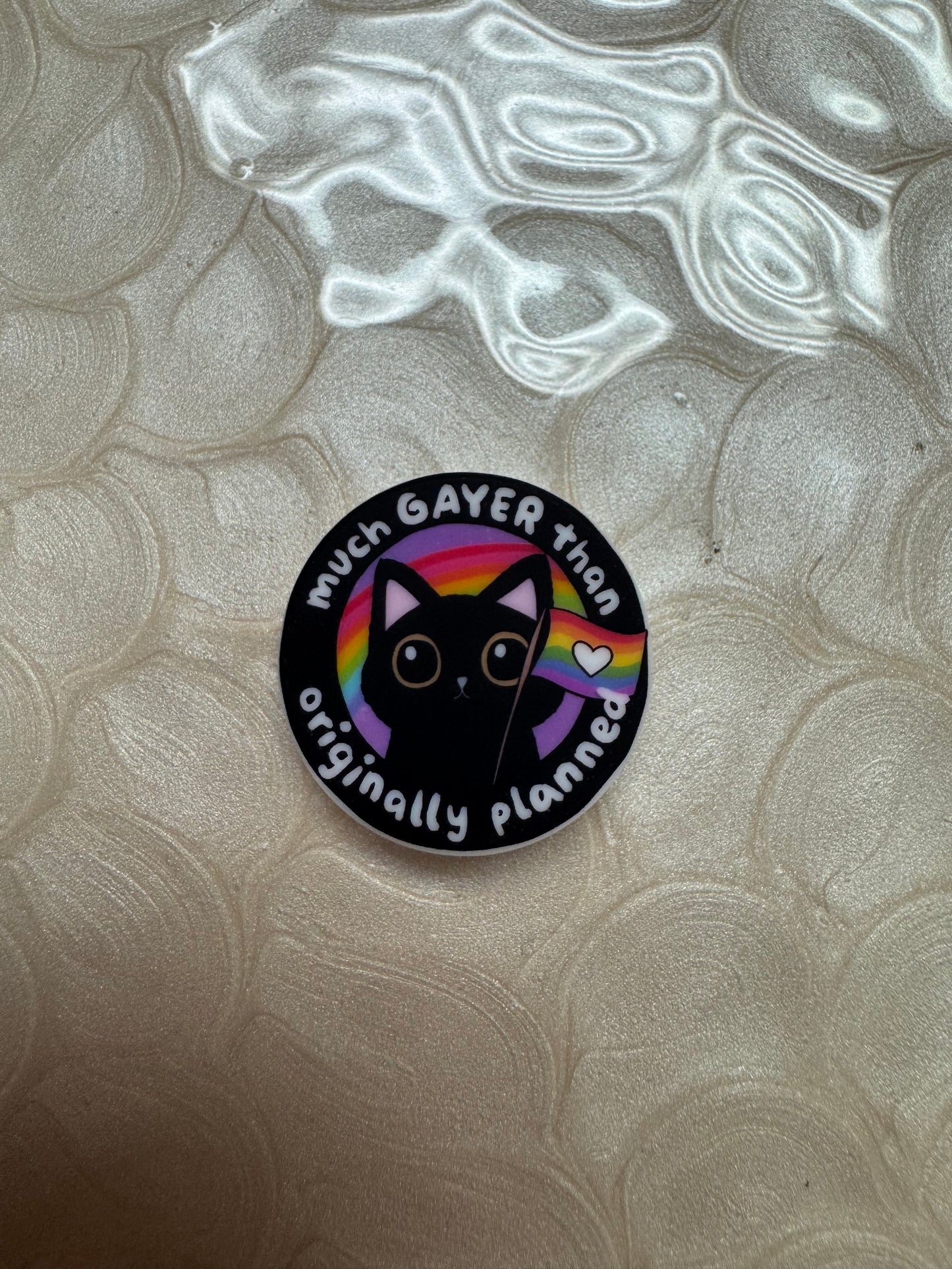 Much Gayer Than Originally Planned Custom Silicone Focal