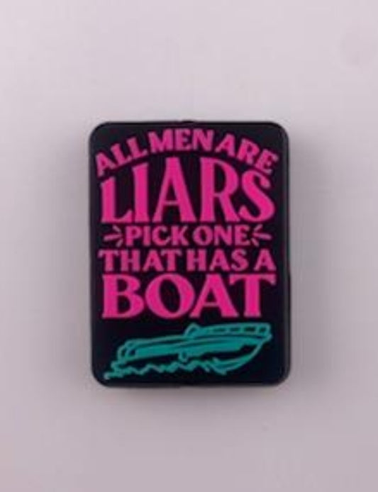 All men are liars pick one that has a boat custom exclusive silicone focal bead beads