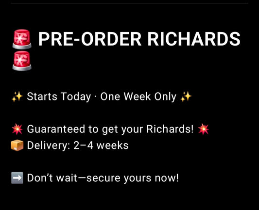 *****PREORDER RICHARD DO NOT ORDER WITH ANYTHING ELSE SHIPPING 2 TO 4 WEEKS  *** PREORDER****