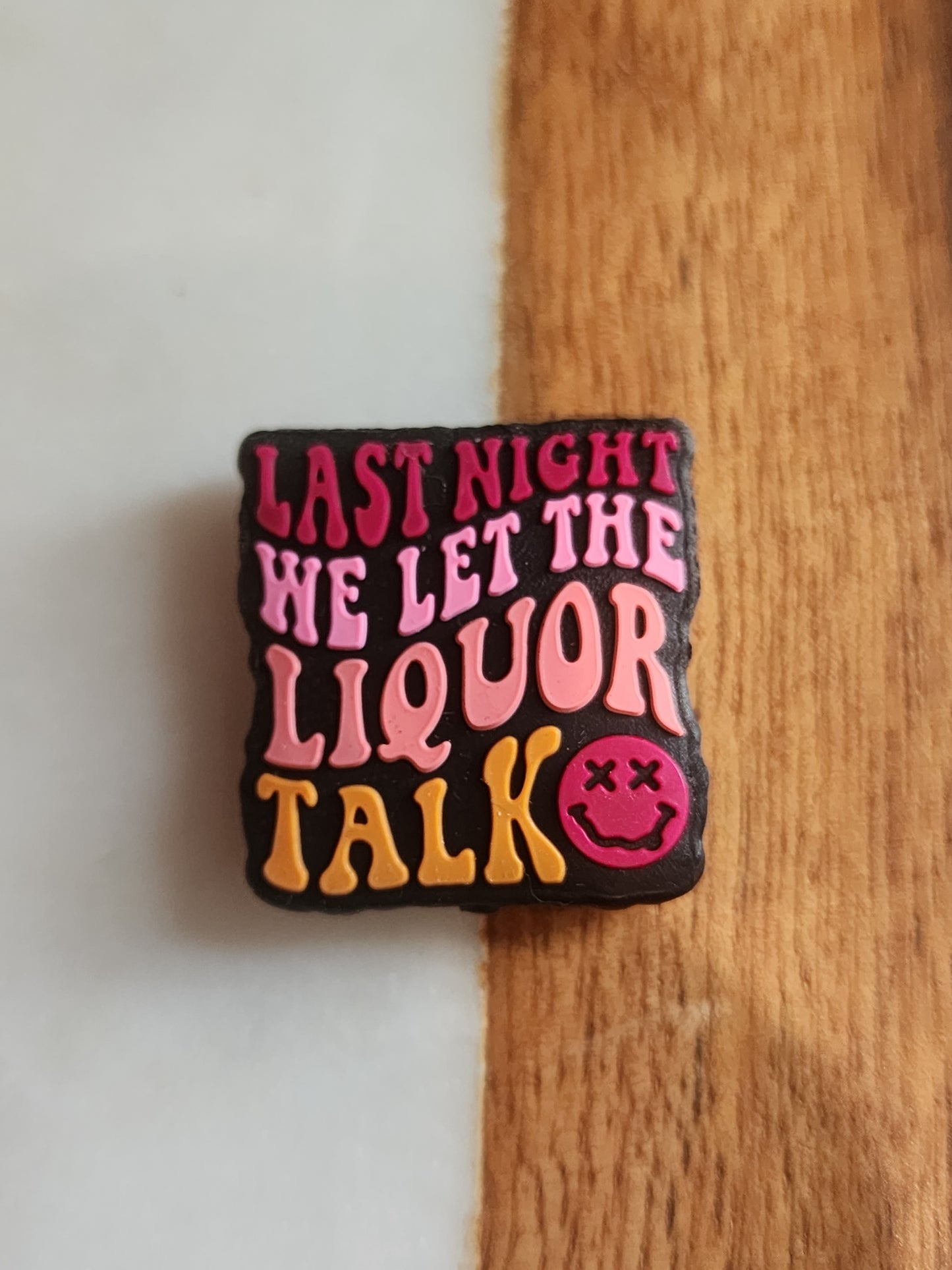 Last night we let the liquor talk pink ombre-L34